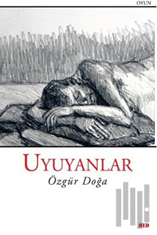 Uyuyanlar | Kitap Ambarı