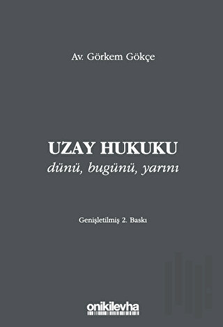 Uzay Hukuku (Ciltli) | Kitap Ambarı