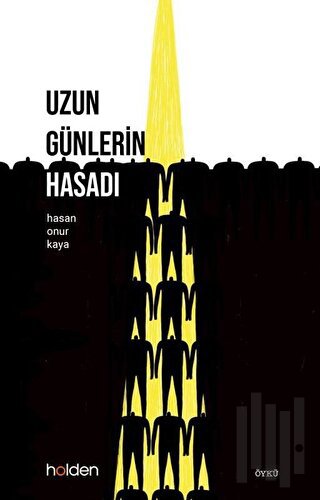 Uzun Günlerin Hasadı | Kitap Ambarı