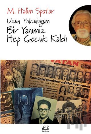 Uzun Yolculuğum - Bir Yanımız Hep Çocuk Kaldı | Kitap Ambarı