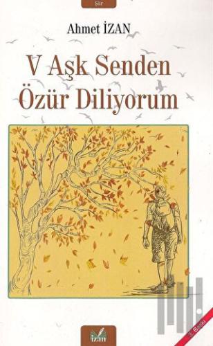 V Aşk Senden Özür Diliyorum | Kitap Ambarı