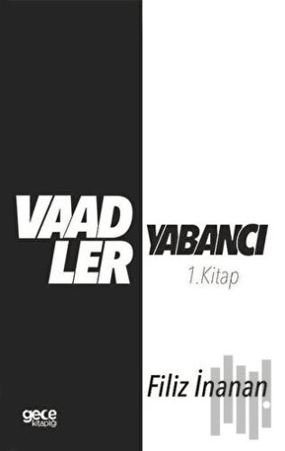 Vaadler - Yabancı 1. Kitap | Kitap Ambarı