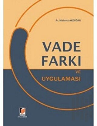 Vade Farkı ve Uygulaması (Ciltli) | Kitap Ambarı