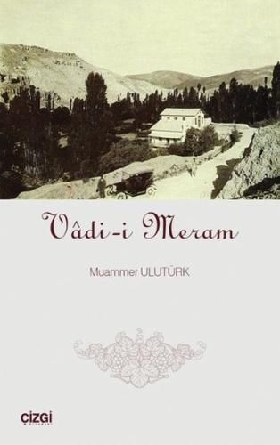 Vadi-i Meram | Kitap Ambarı