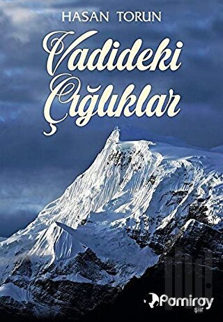 Vadideki Çığlıklar | Kitap Ambarı