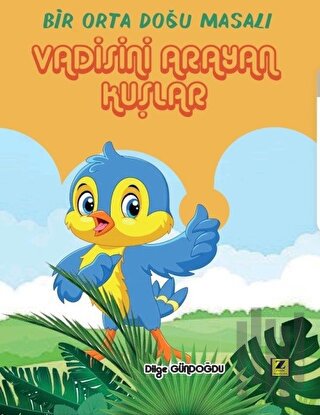 Vadisini Arayan Kuşlar | Kitap Ambarı