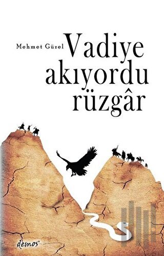 Vadiye Akıyordu Rüzgar | Kitap Ambarı