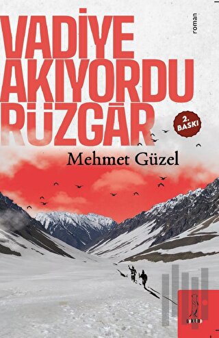 Vadiye Akıyordu Rüzgar | Kitap Ambarı