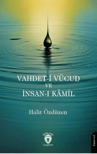 Vahdet-i Vücud ve İnsan-ı Kamil | Kitap Ambarı