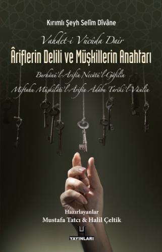 Ariflerin Delili ve Müşkillerin Anahtarı | Kitap Ambarı