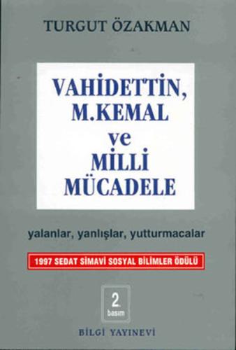 Vahidettin, M. Kemal ve Milli Mücadele | Kitap Ambarı