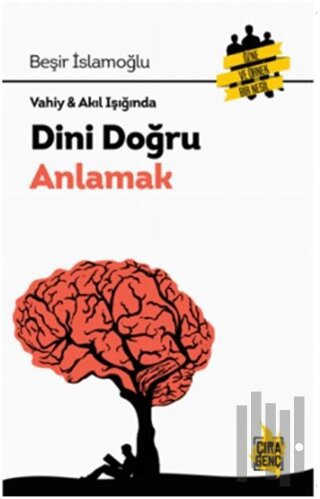 Vahiy - Akıl Işığında Dini Doğru Anlamak | Kitap Ambarı