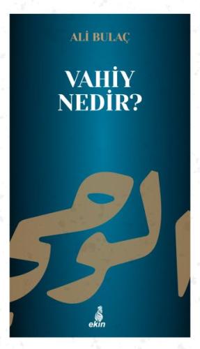 Vahiy Nedir? | Kitap Ambarı