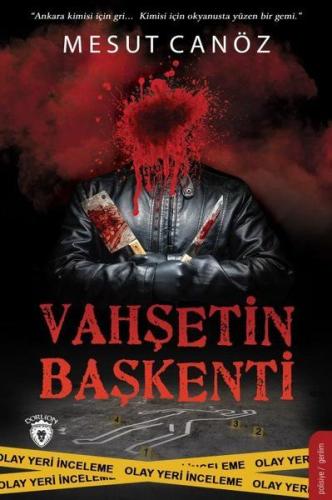 Vahşetin Başkenti | Kitap Ambarı