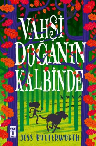 Vahşi Doğanın Kalbinde | Kitap Ambarı