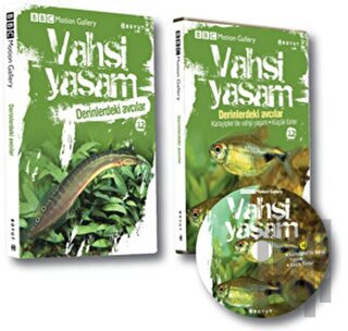 Vahşi Yaşam 2 - Derinlerdeki Avcılar (Ciltli) | Kitap Ambarı