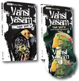 Vahşi Yaşam 2 - Tropik Güzeller (Ciltli) | Kitap Ambarı