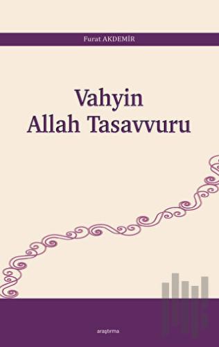 Vahyin Allah Tasavvuru | Kitap Ambarı