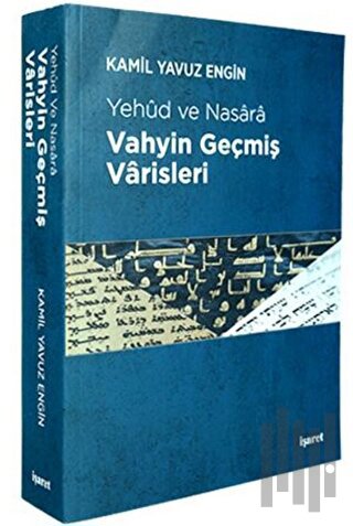 Vahyin Geçmiş Varisleri | Kitap Ambarı