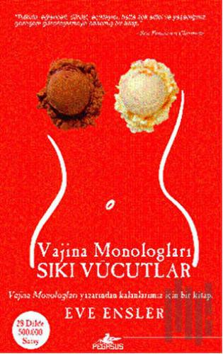 Vajina Monologları - Sıkı Vücutlar | Kitap Ambarı