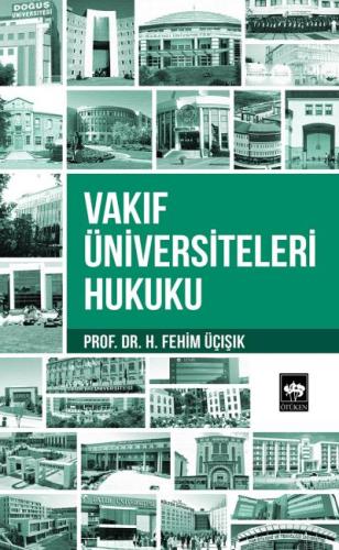 Vakıf Üniversiteleri Hukuku | Kitap Ambarı