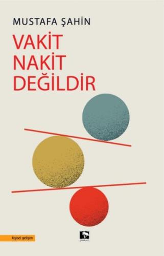 Vakit Nakit Değildir | Kitap Ambarı