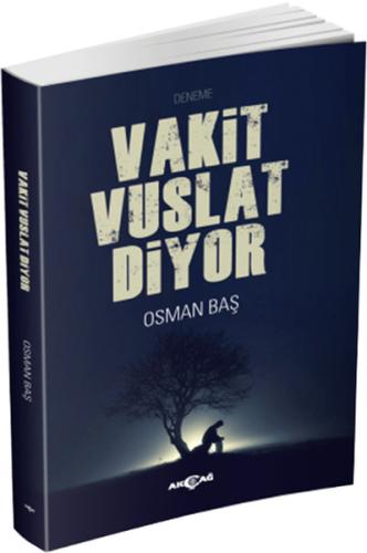 Vakit Vuslat Diyor | Kitap Ambarı