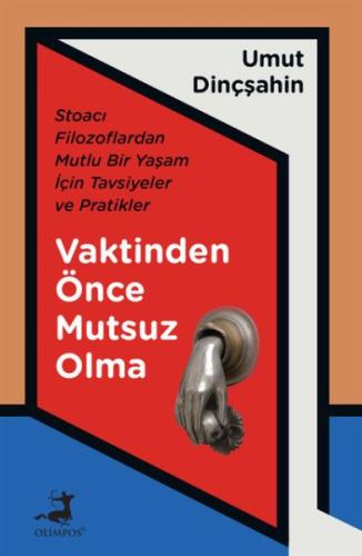 Vaktinden Önce Mutsuz Olma | Kitap Ambarı