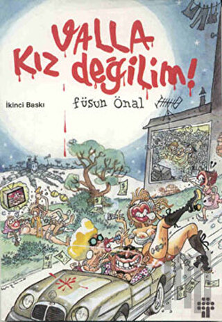 Valla Kız Değilim! (Üçleme) | Kitap Ambarı