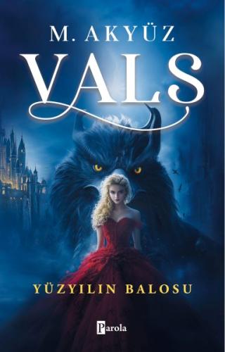 Vals 1 – Yüzyılın Balosu | Kitap Ambarı