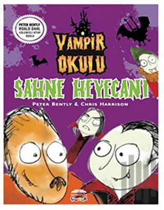 Vampir Okulu - Sahne Heyecanı | Kitap Ambarı