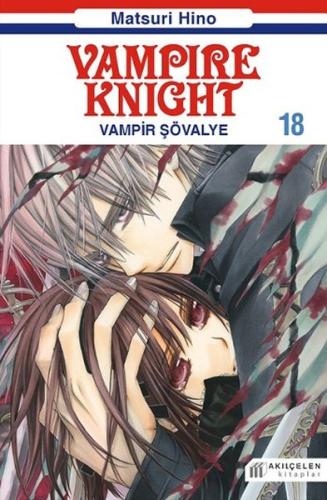 Vampire Knight - Vampir Şövalye 18 | Kitap Ambarı