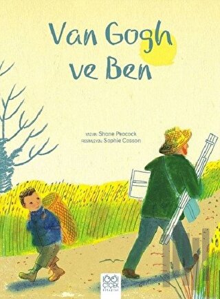 Van Gogh ve Ben | Kitap Ambarı