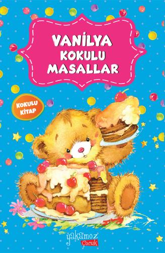 Vanilya Kokulu Masallar | Kitap Ambarı