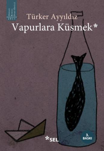 Vapurlara Küsmek | Kitap Ambarı