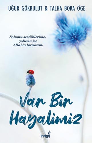 Var Bir Hayalimiz | Kitap Ambarı