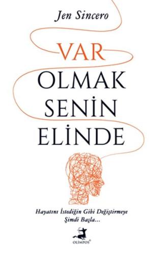 Var Olmak Senin Elinde | Kitap Ambarı