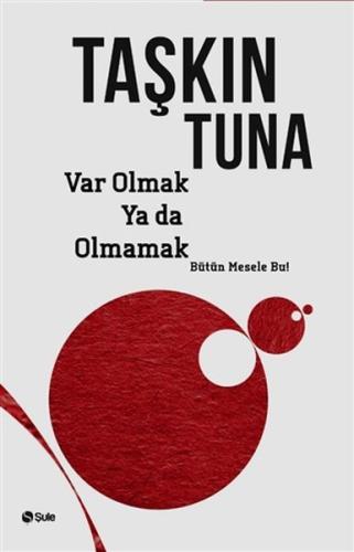 Var Olmak Ya Da Olmamak | Kitap Ambarı