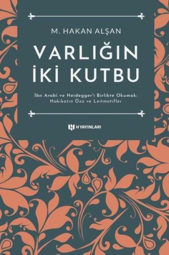 Varlığın İki Kutbu | Kitap Ambarı