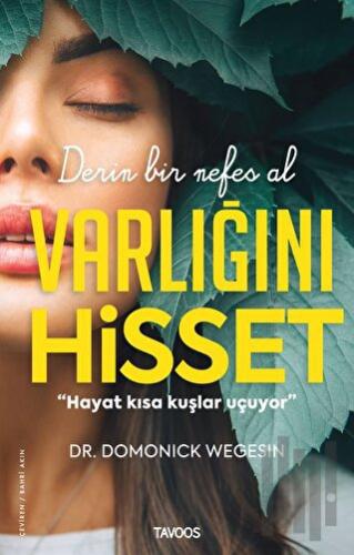 Varlığını Hisset - Derin Bir Nefes Al | Kitap Ambarı