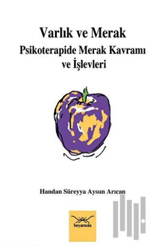 Varlık ve Merak: Psikoterapide Merak Kavramı ve İşlevleri | Kitap Amba