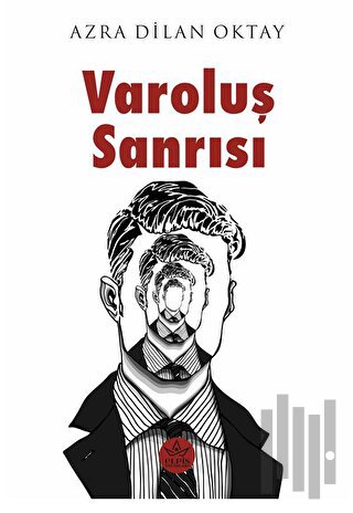 Varoluş Sanrısı | Kitap Ambarı