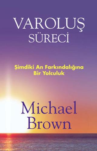 Varoluş Süreci | Kitap Ambarı