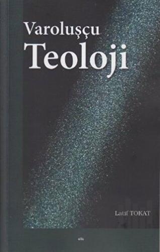 Varoluşçu Teoloji | Kitap Ambarı