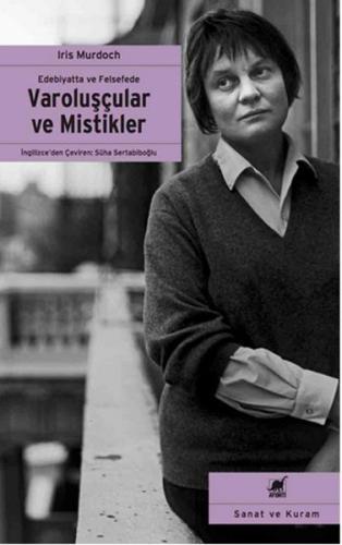 Edebiyatta ve Felsefede Varoluşçular ve Mistikler | Kitap Ambarı