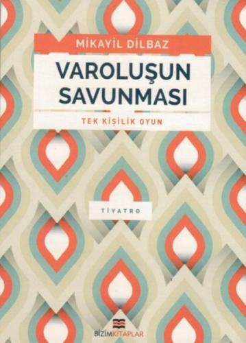 Varoluşun Savunması | Kitap Ambarı