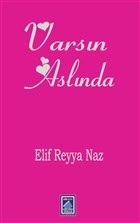 Varsın Aslında | Kitap Ambarı