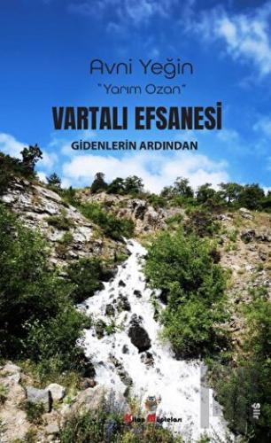 Vartali Efsanesi Gidenlerin Ardından | Kitap Ambarı