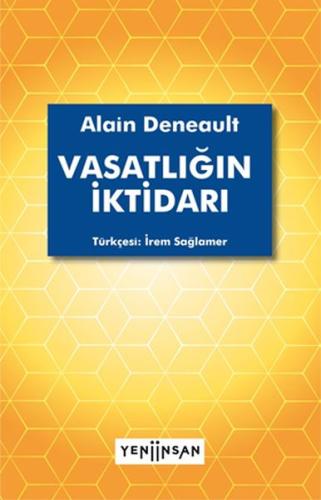 Vasatlığın İktidarı | Kitap Ambarı