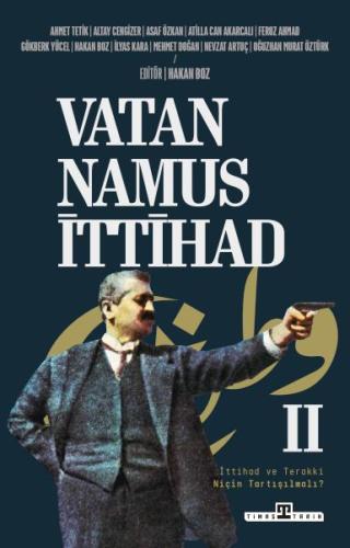 Vatan Namus İttihad | Kitap Ambarı